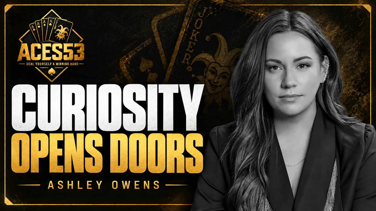 Ashley Owens: Curiosity opens doors.